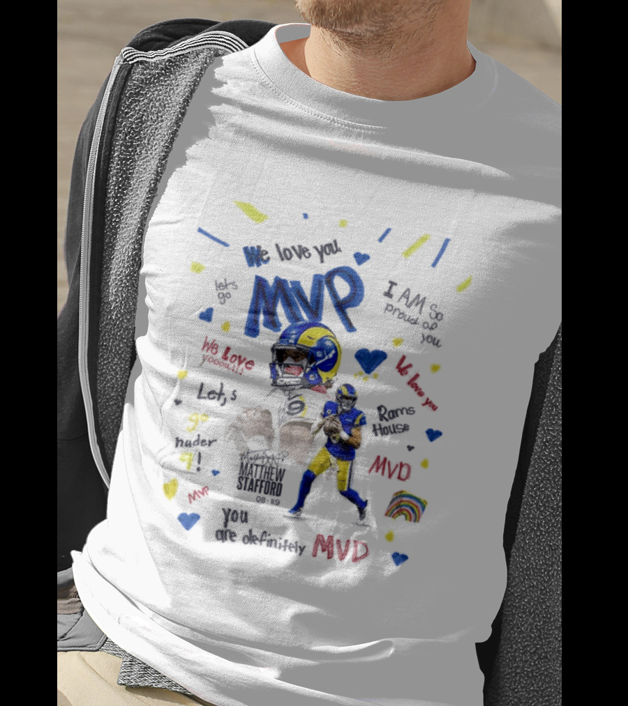 Matthew Stafford MVP Season 2025 I Am The MVP RAMS T-Shirt