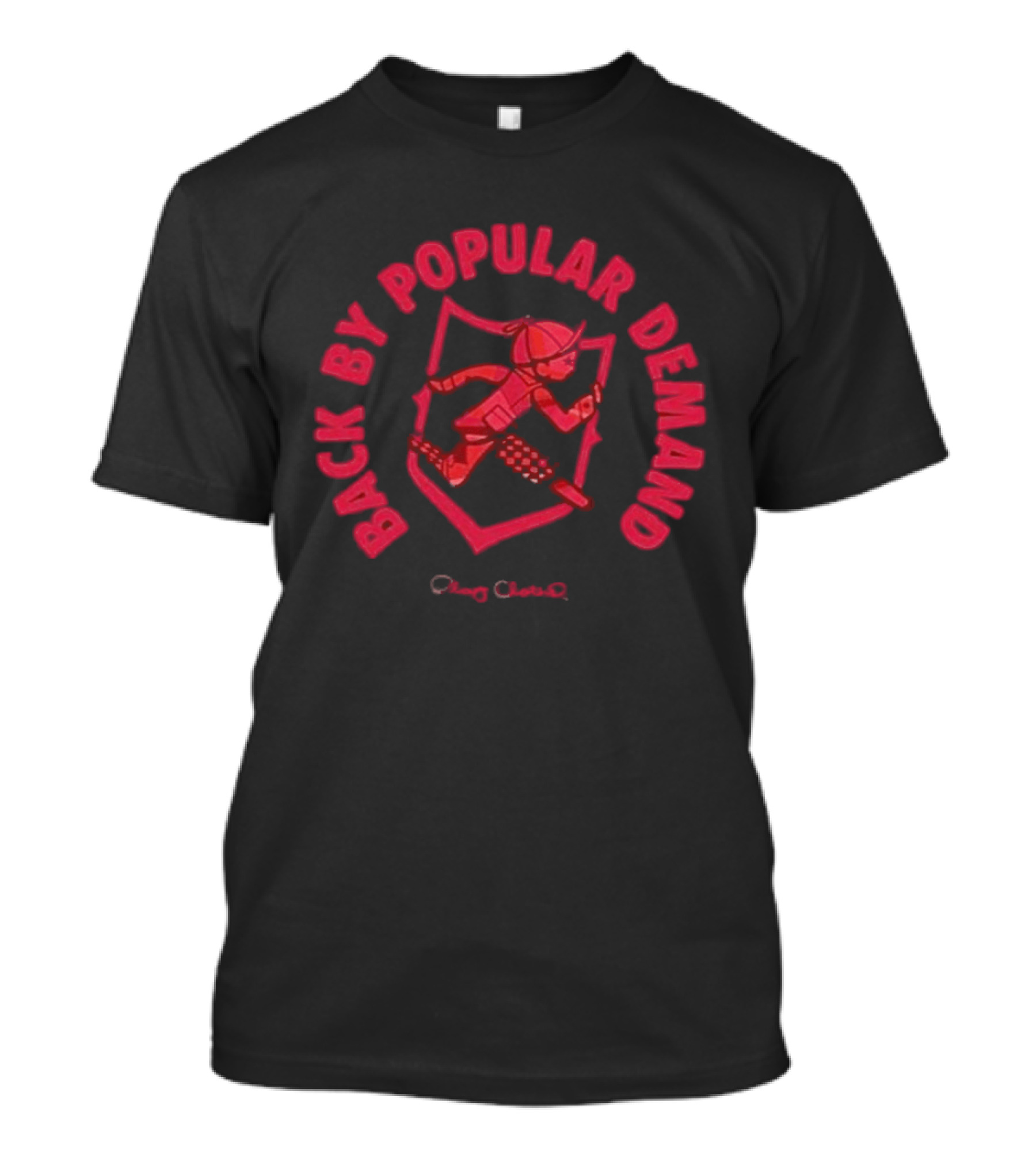 Play Cloths Back By Popular Demand Til The Casket Drops 2026 T-Shirt