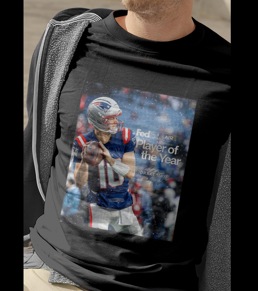 FedEx Air Player Of The Year 2025 Drake Maye Patriots NFL Football T-Shirt
