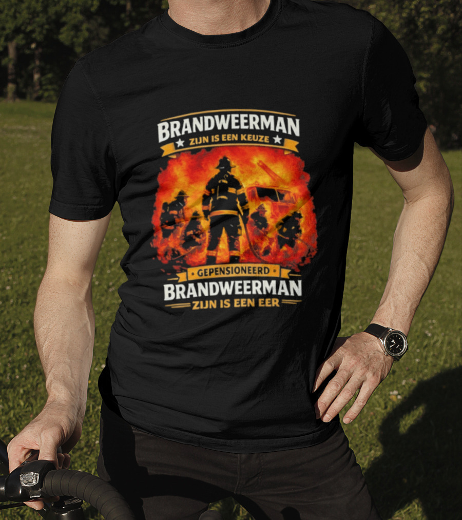 Gepensioneerd Brandweerman Zijn Is Een Eer Keuze En Eer Voor Brandweerman T-Shirt