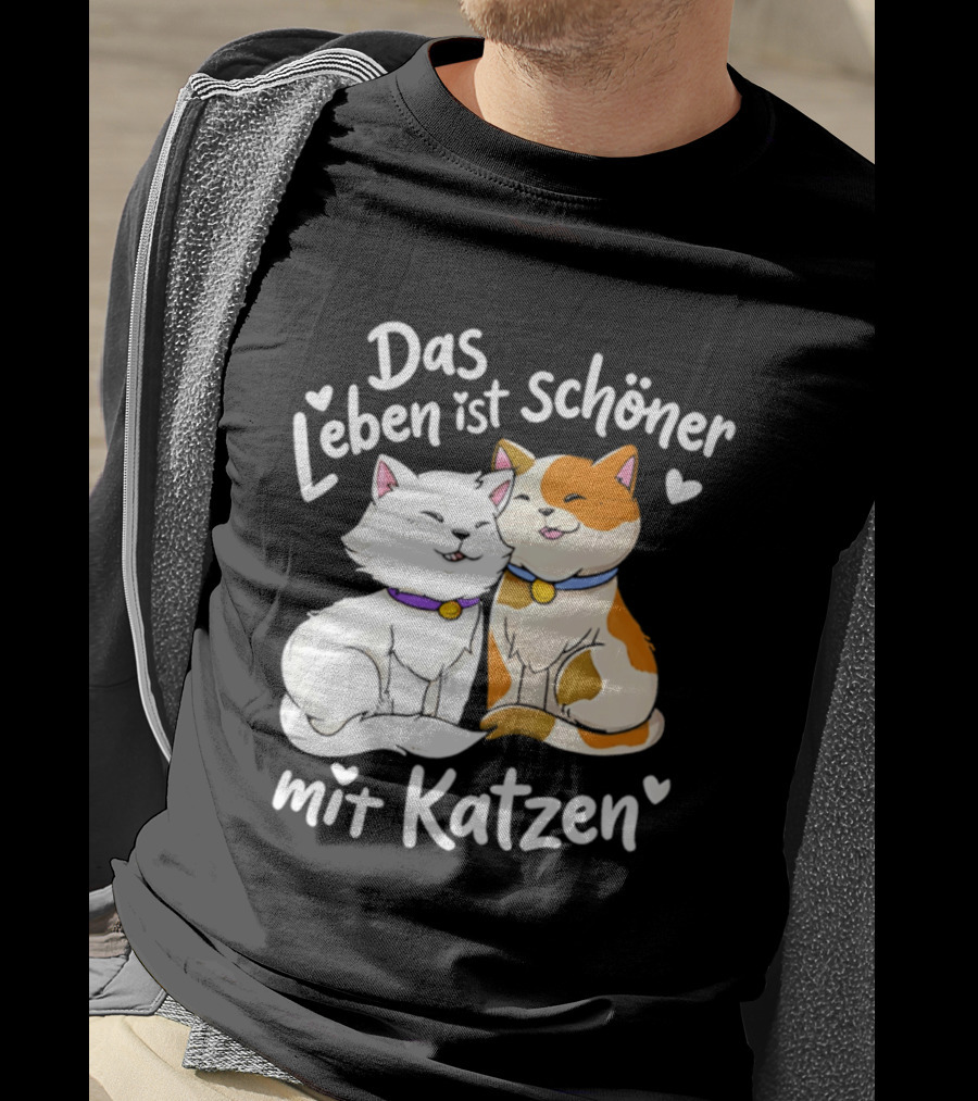 Das Leben Ist Schöner Mit Katzen Katzenliebhaber Valentinstag T-Shirt