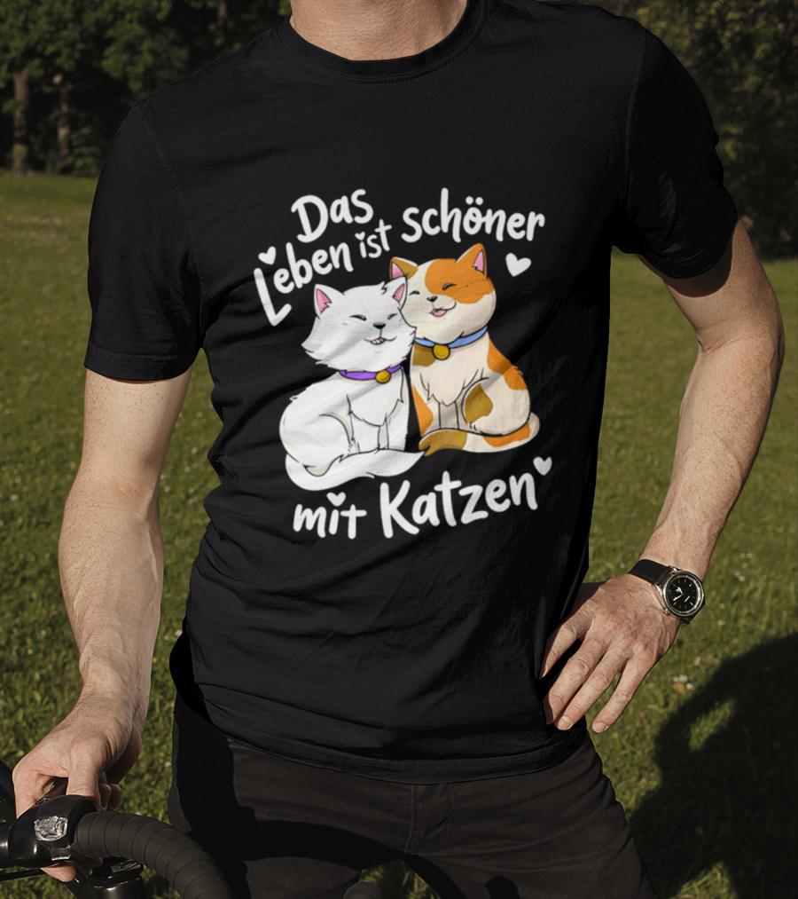 Das Leben Ist Schöner Mit Katzen Katzenliebhaber Valentinstag T-Shirt