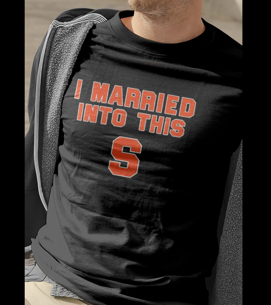 NCAA Syracuse Orange I Married Into This S T-Shirt