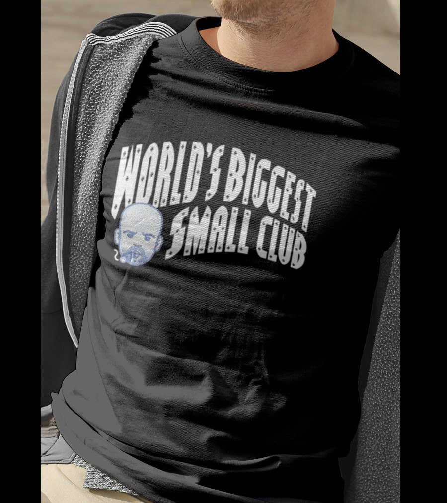 World's Biggest Small Club Pep Guardiola Smoking Pipe T-Shirt