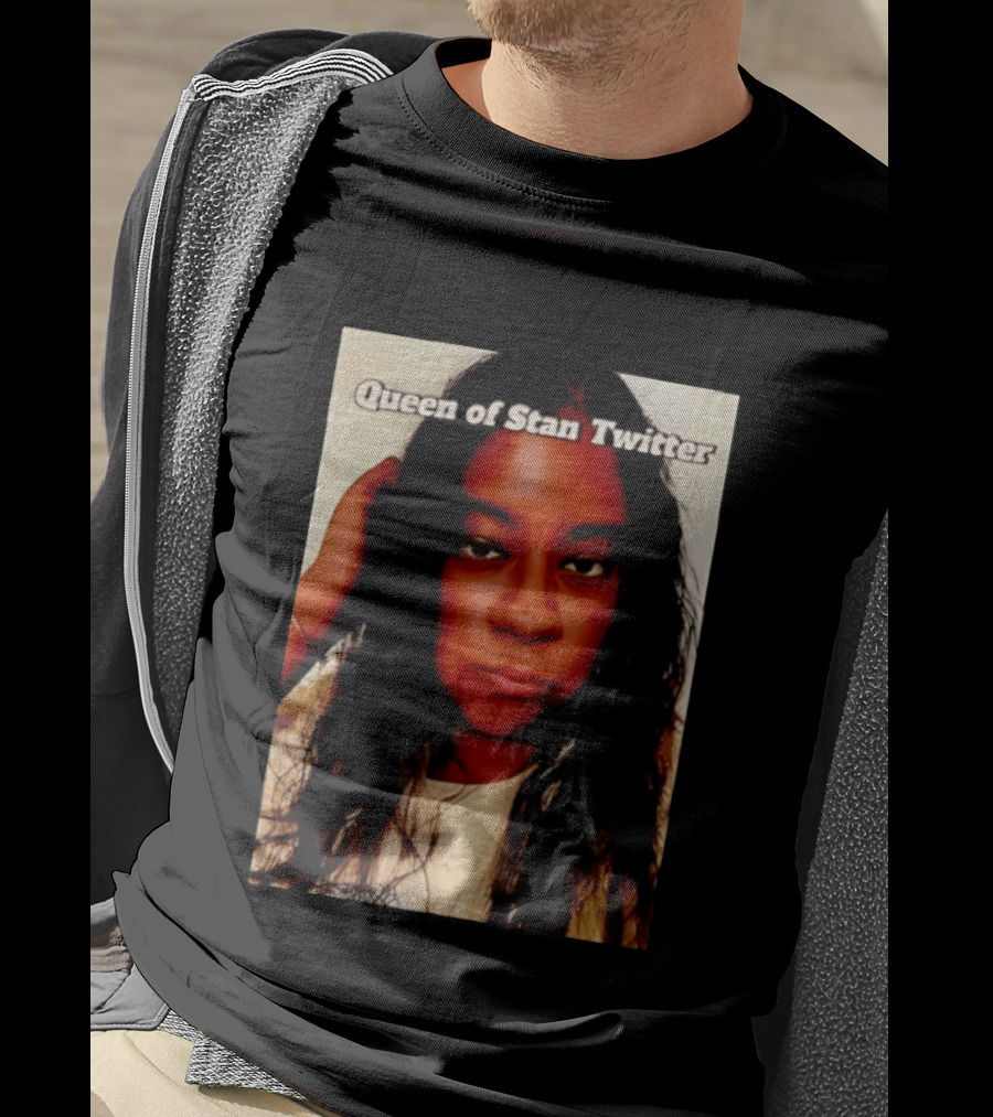 Queen Of Stan Twitter T-Shirt