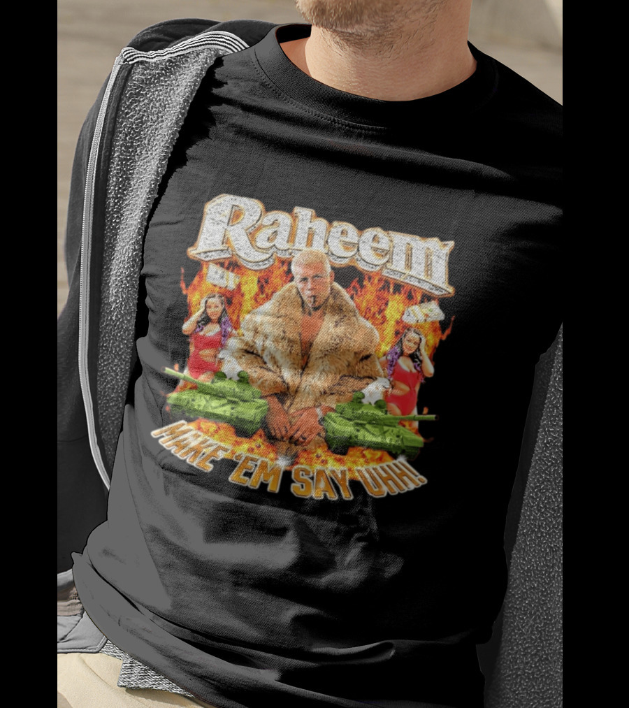 Raheem Fur Coat Flames Cash Tanks Make 'Em Say Uhh T-Shirt