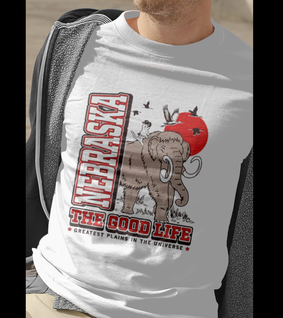 Nebraska The Good Life Greatest Plains In The Universe Mammoth Scene T-Shirt