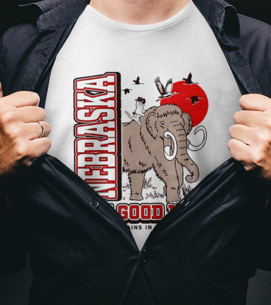 Nebraska The Good Life Greatest Plains In The Universe Mammoth Scene T-Shirt