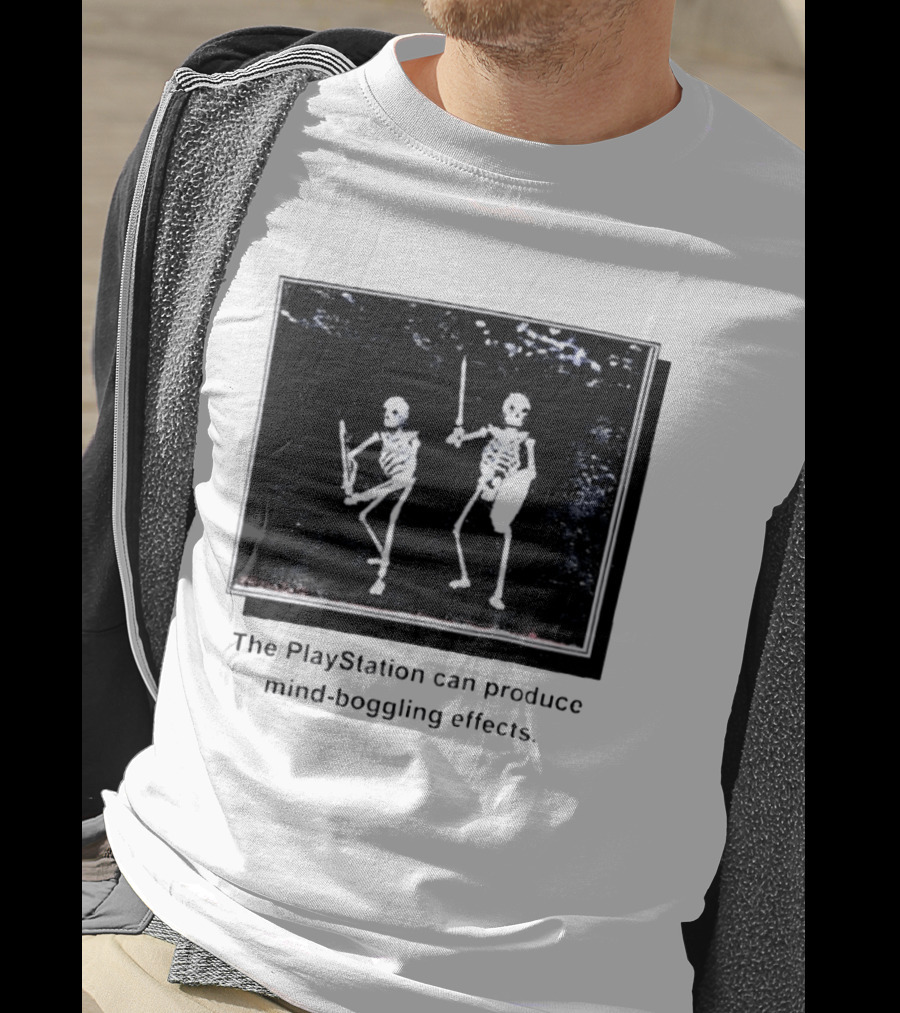 The PlayStation Can Produce Mind Boggling Effects Skeleton Warriors T-Shirt