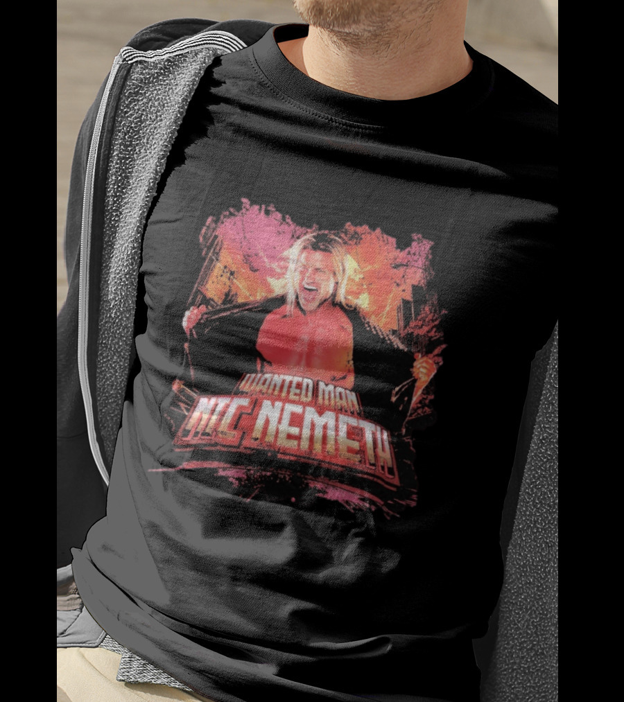 Wanted Man Nic Nemeth Most Wanted Wrestling Legend T-Shirt