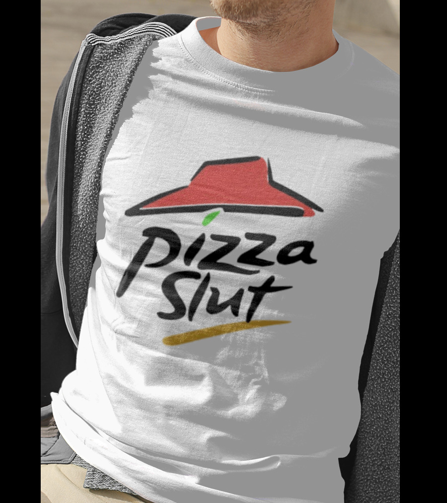 Pizza Slut Parody With Iconic Red Hat T-Shirt
