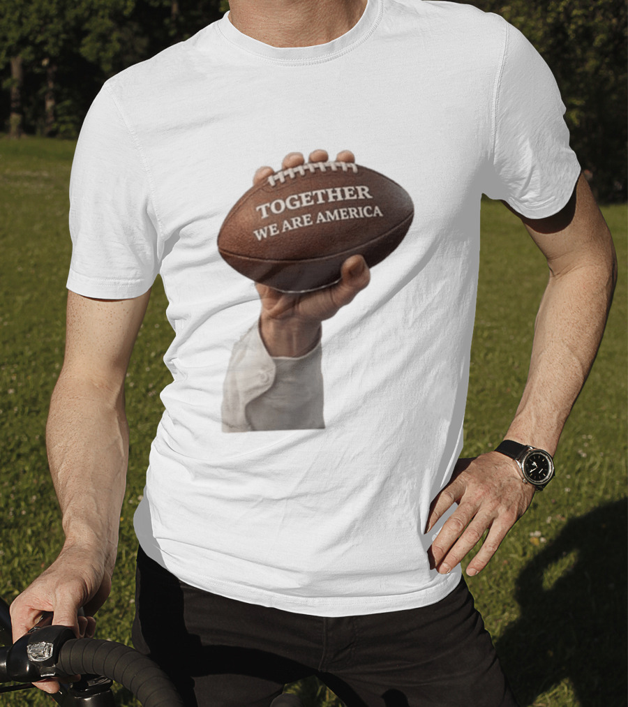 Together We Are America Football Unity 2025 2026 T-Shirt
