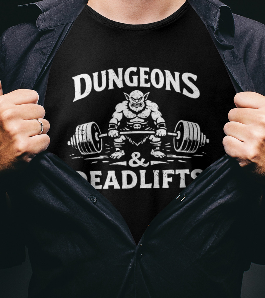 Dungeons And Deadlifts Goblin Lifting Dungeons And Dragons T-Shirt