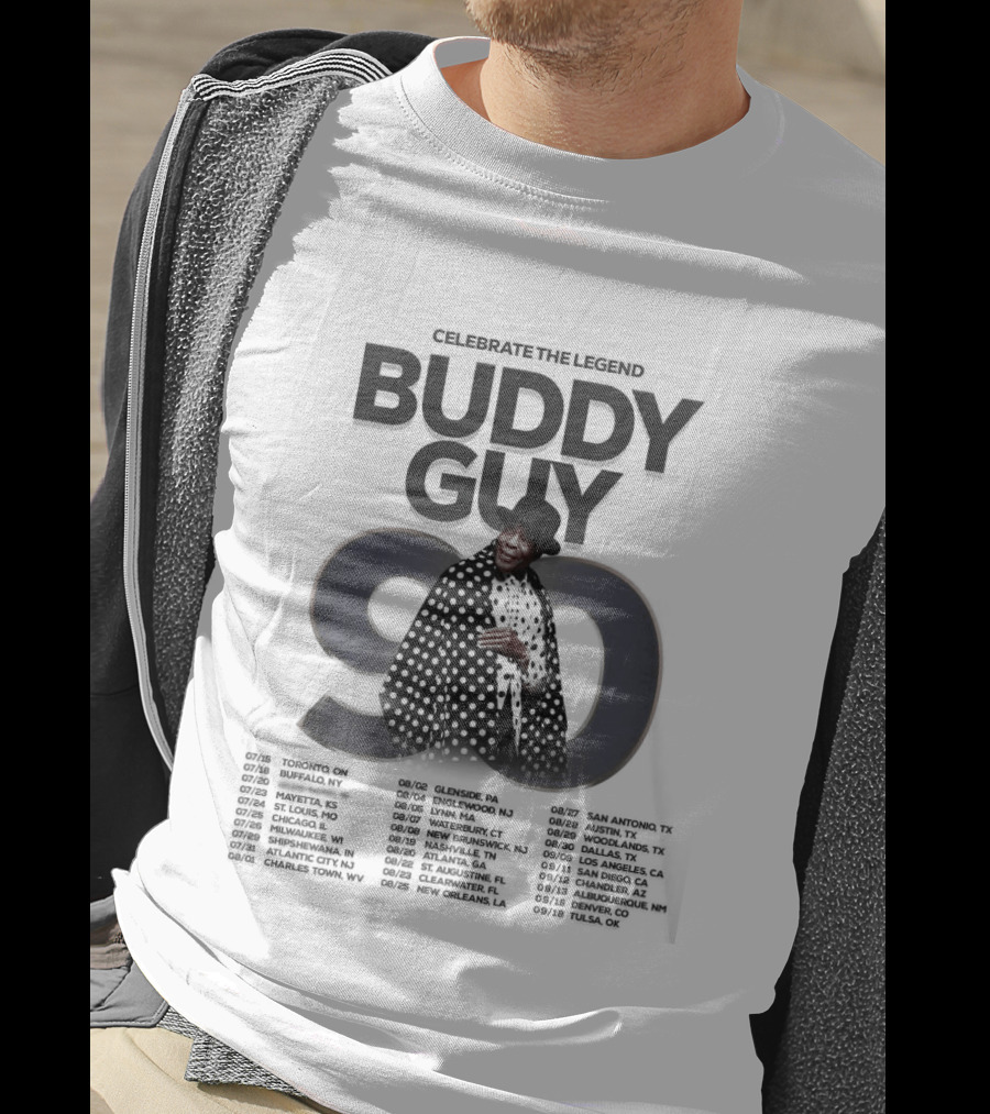 Buddy Guy 90 Celebrate The Legend North America Tour 2026 Schedule Dates T-Shirt
