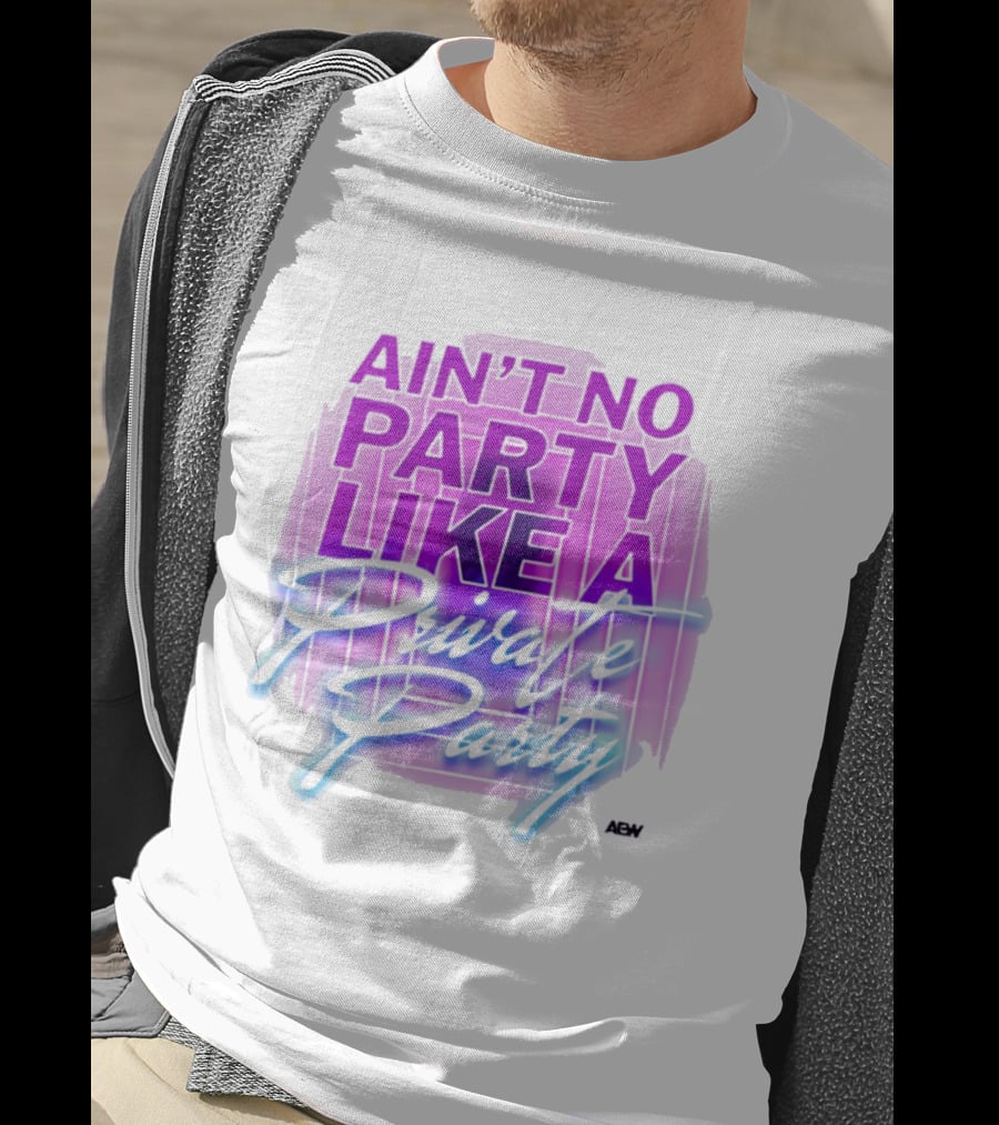 Ain't No Party Like A Private Party Retro Vibe T-Shirt