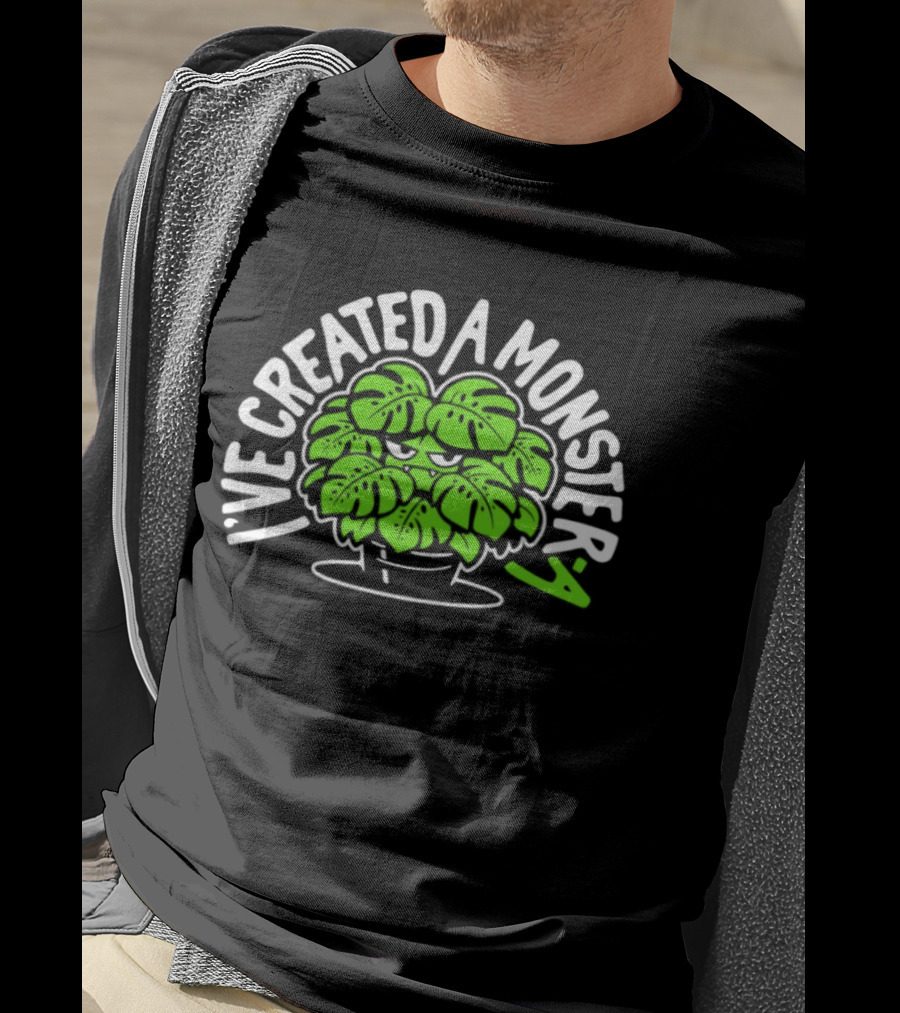 I've Created A Monster Plant Pot Cartoon Monster Plant T-Shirt
