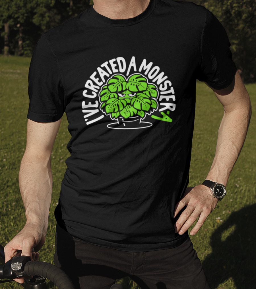 I've Created A Monster Plant Pot Cartoon Monster Plant T-Shirt