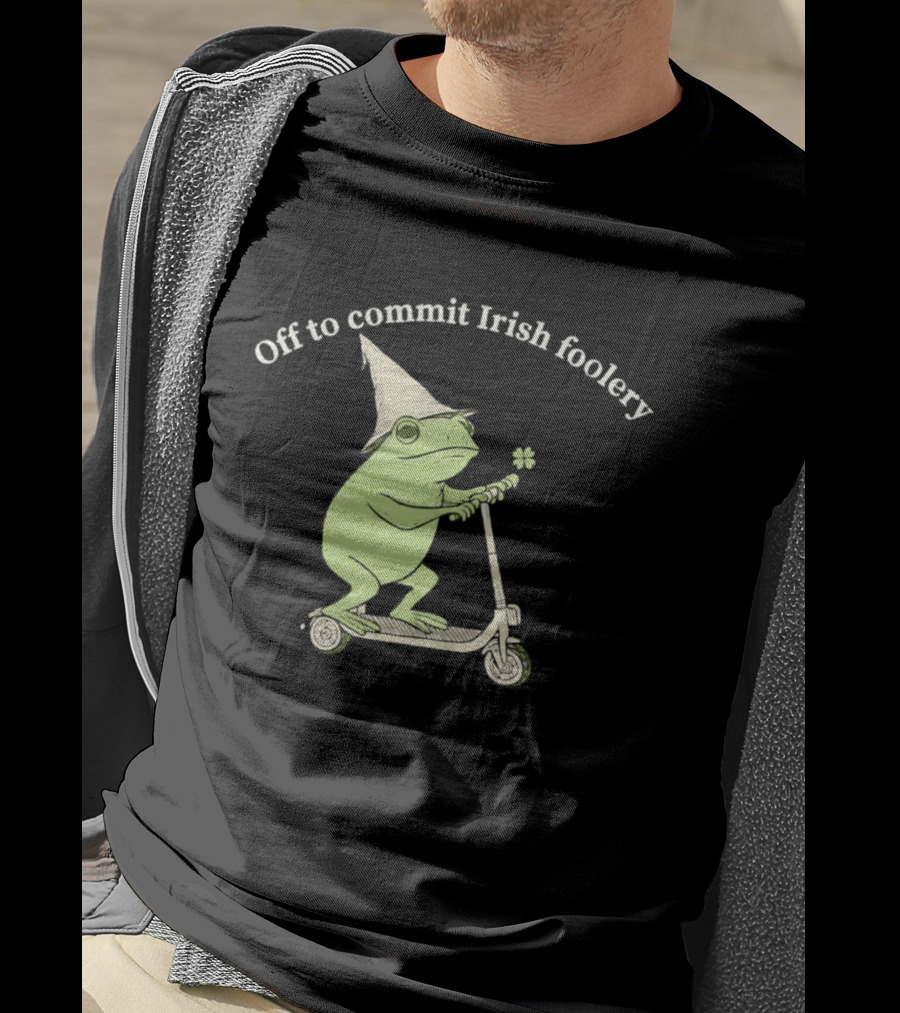 Off To Commit Irish Foolery Frog On Scooter St Patrick's Day T-Shirt