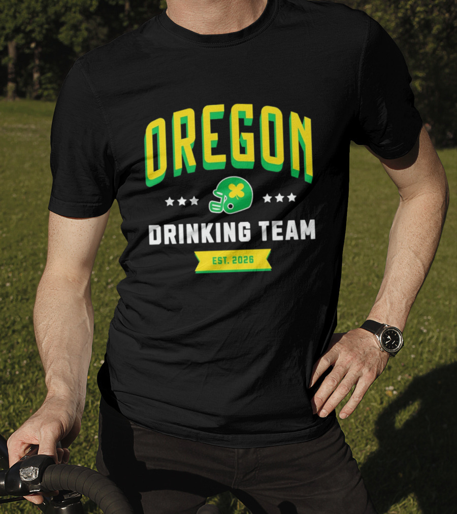 Oregon Drinking Team St. Patrick's Day 2026 Est. 2026 Helmet Clover Stars T-Shirt