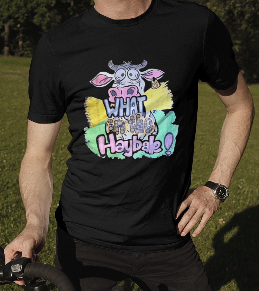 Funny Cow Cartoon What In The Haybale Expression T-Shirt