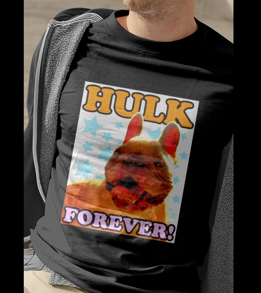 Hulk Forever French Bulldog Stars Dogs T-Shirt
