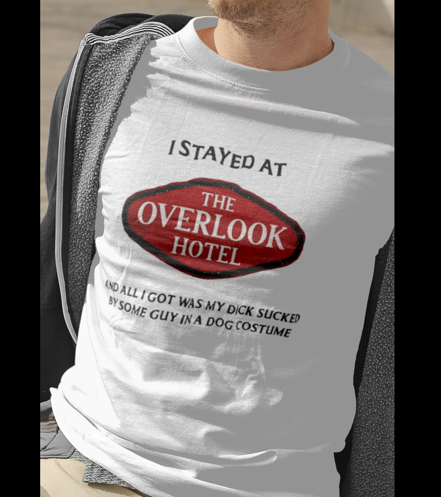 Overlook Hotel Experience Guy In Dog Costume T-Shirt