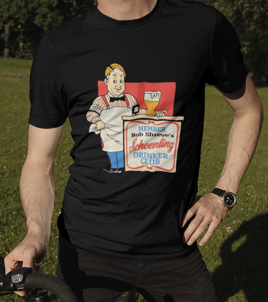 MEMBER Bob Shreve's Schoenling Drinker Club Beer T-Shirt