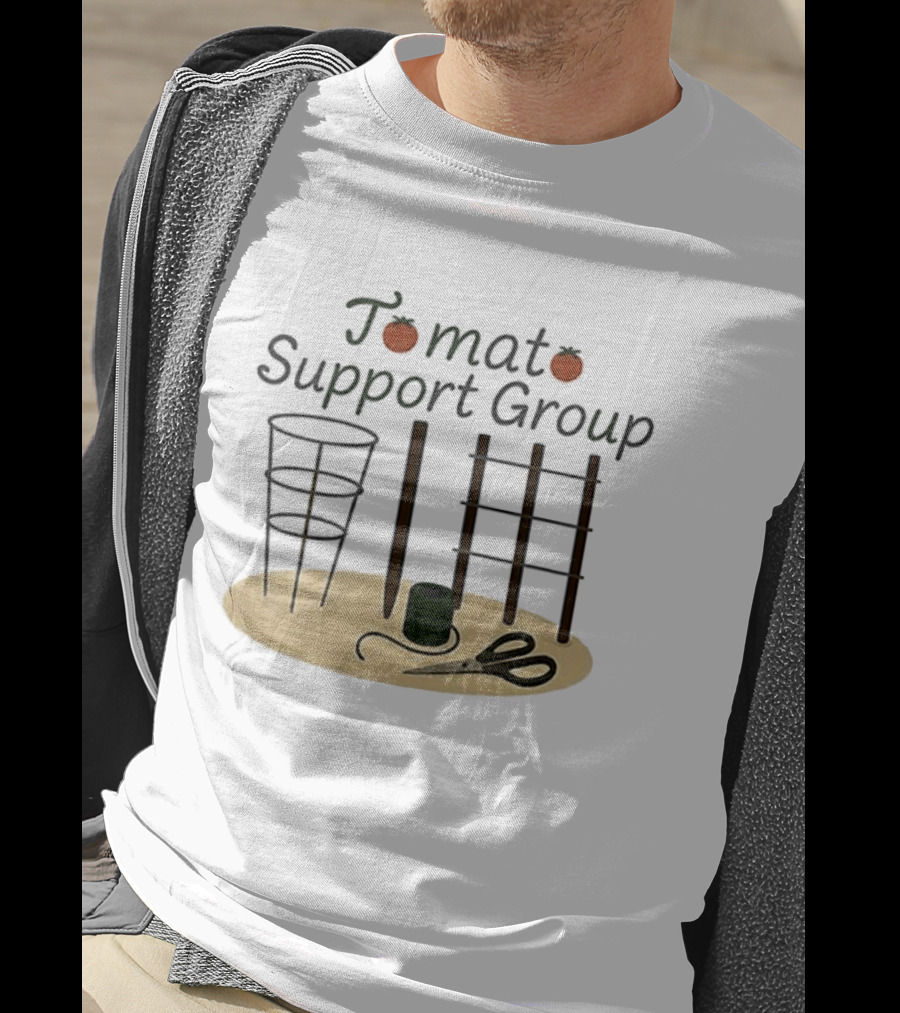 Tomato Support Group Gardening Tools And Equipment T-Shirt