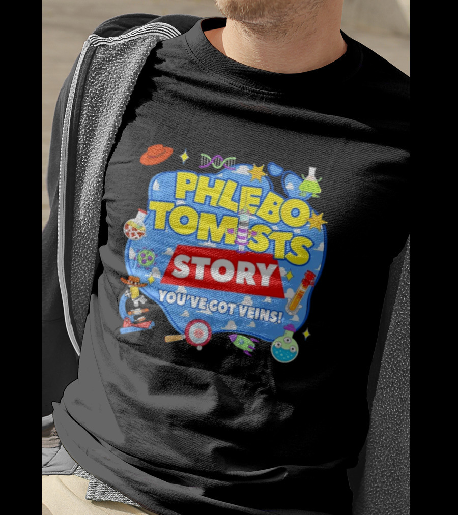 Phlebotomists Story You've Got Veins Lab Week 2026 Medical Laboratory Team T-Shirt