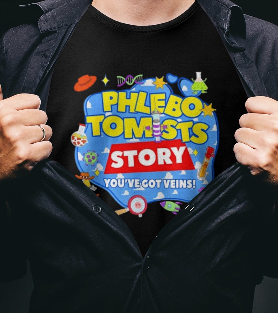 Phlebotomists Story You've Got Veins Lab Week 2026 Medical Laboratory Team T-Shirt
