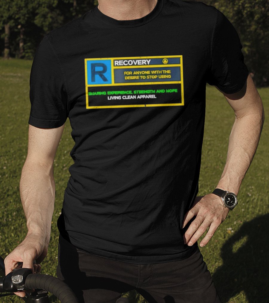 Recovery For Anyone With The Desire To Stop Ueing Sharing Experience Strength And Hope Living Clean T-Shirt