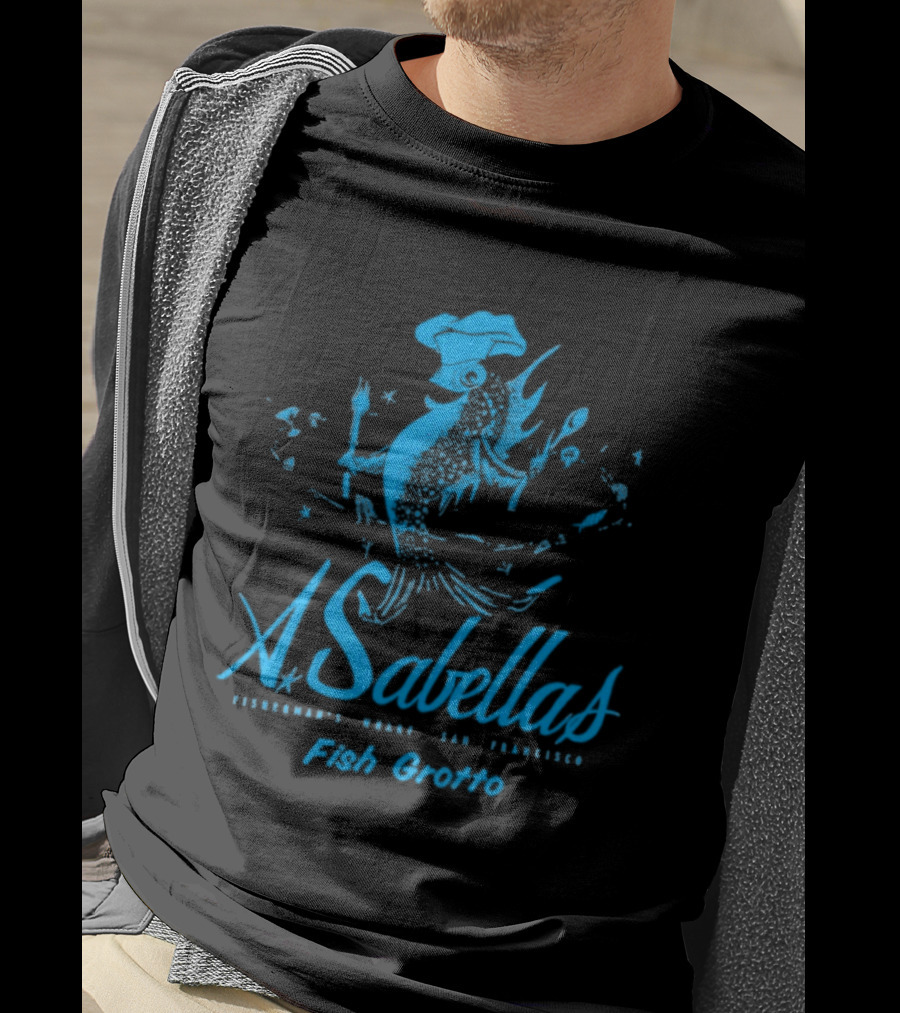 Sabella's Fish Grotto San Francisco CA Restaurant Fisherman's Wharf Chef Fish T-Shirt