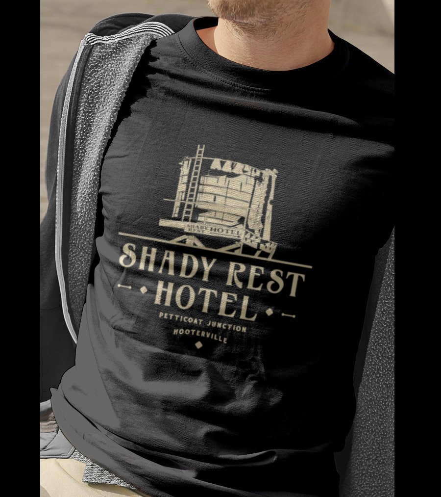Shady Rest Hotel Petticoat Junction Hooterville T-Shirt