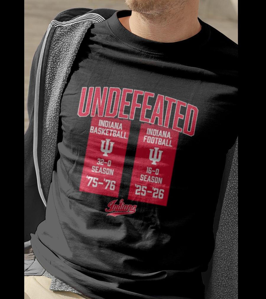 Indiana Hoosiers Undefeated 1975 76 Basketball And 1925 26 Football Seasons T-Shirt