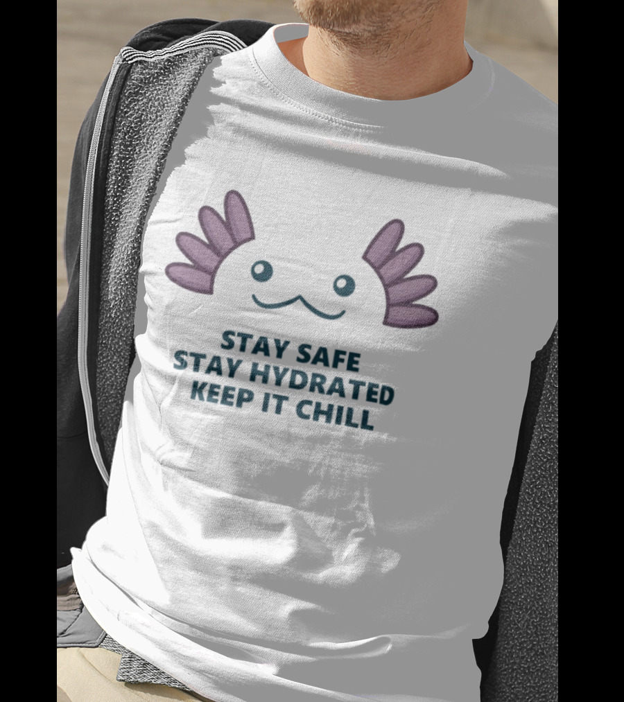 Stay Safe Stay Hydrated Keep It Chill Booper Face TGH Sr T-Shirt