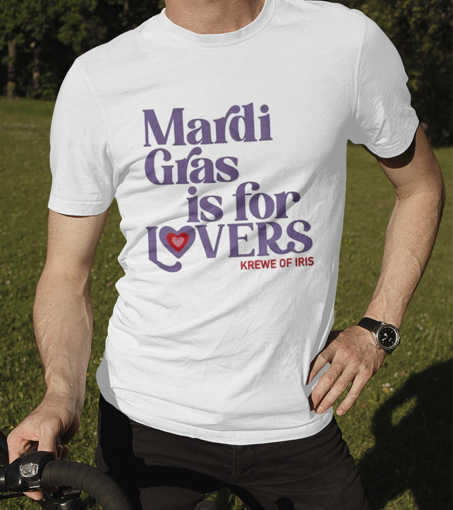 Mardi Gras Is For Lovers Krewe Of Iris Heart T-Shirt