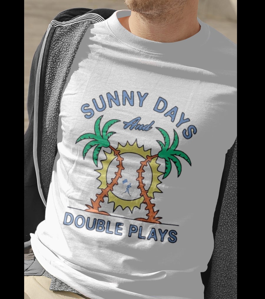 Sunny Days And Double Plays With Palm Trees And Sunshine T-Shirt