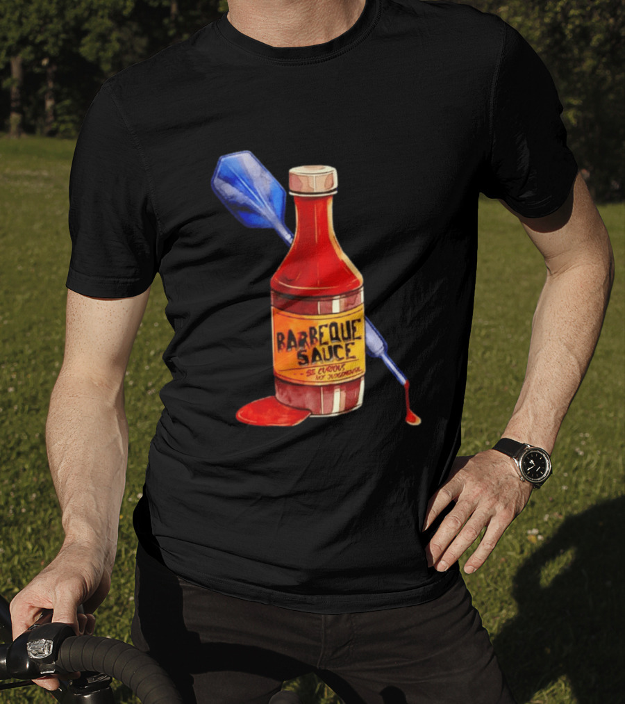 Barbecue Sauce Be Curious Not Judgmental Darts Bottle T-Shirt