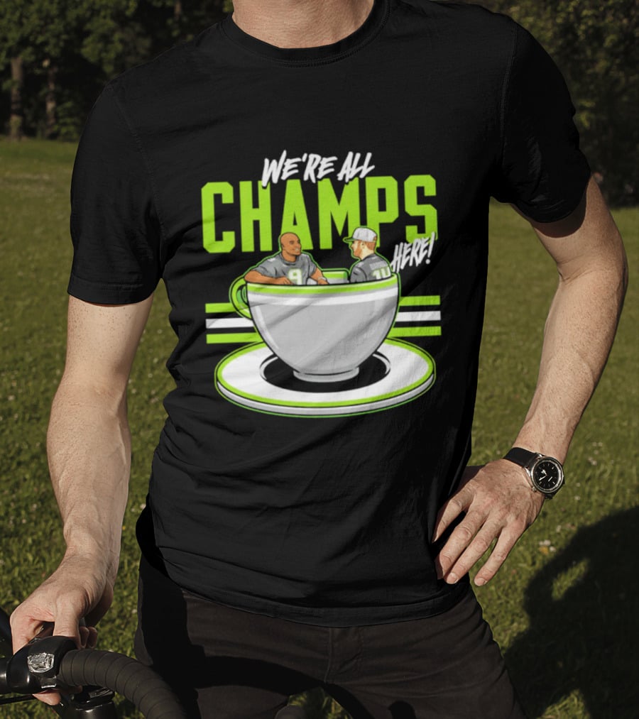 We're All Champs Here Kenneth Walker III Sam Darnold Seattle Tea Cup T-Shirt