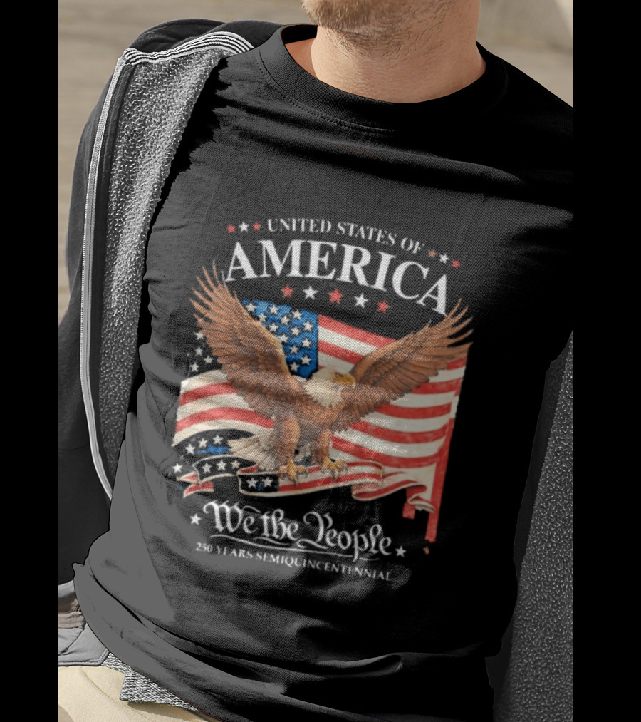 United States Of America Eagle We The People 250 Years Semiquincentennial T-Shirt