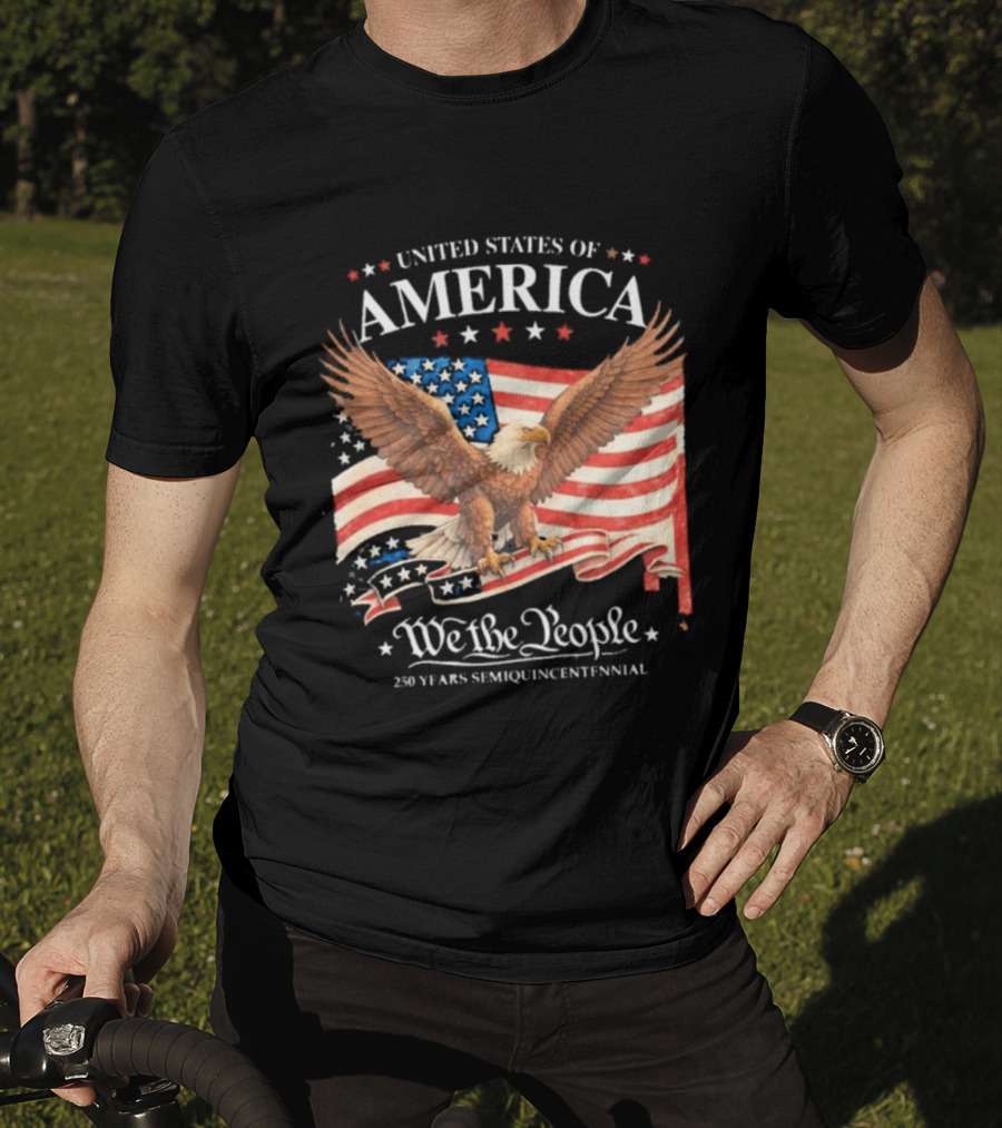 United States Of America Eagle We The People 250 Years Semiquincentennial T-Shirt