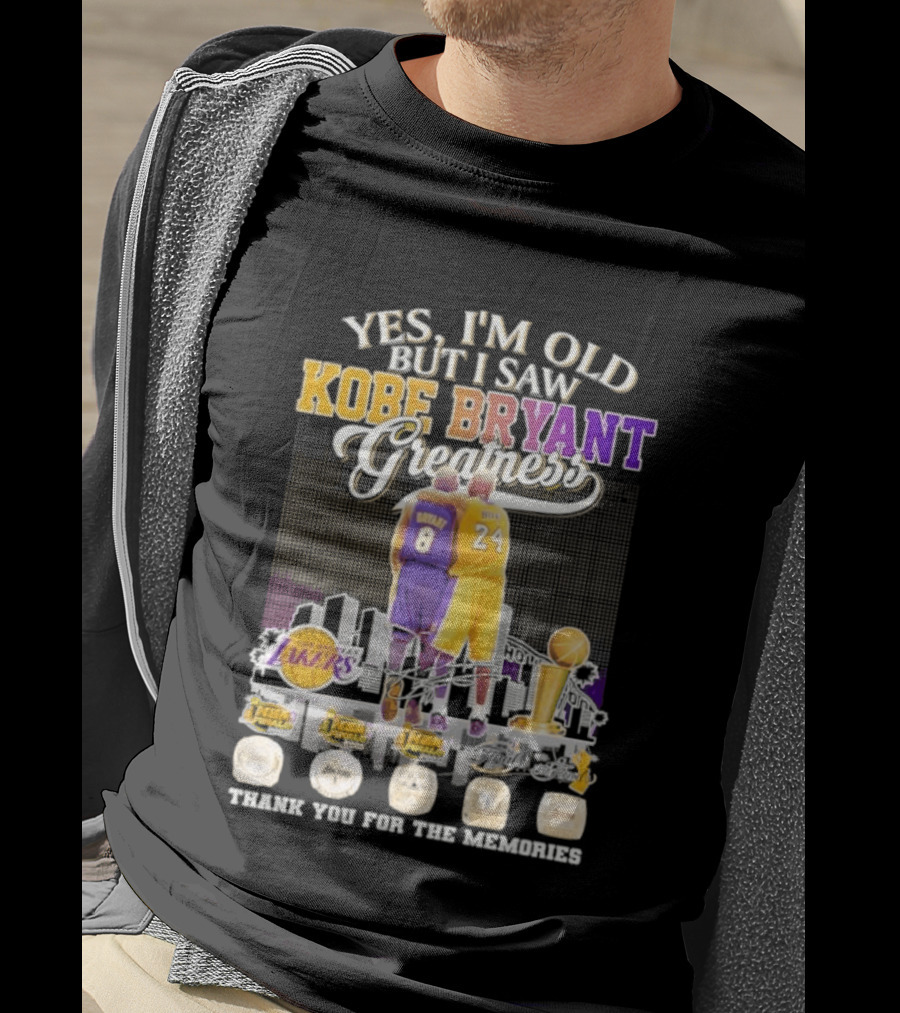 Yes I'm Old But I Saw Kobe Bryant Greatness Lakers Skyline Thank You For The Memories T-Shirt