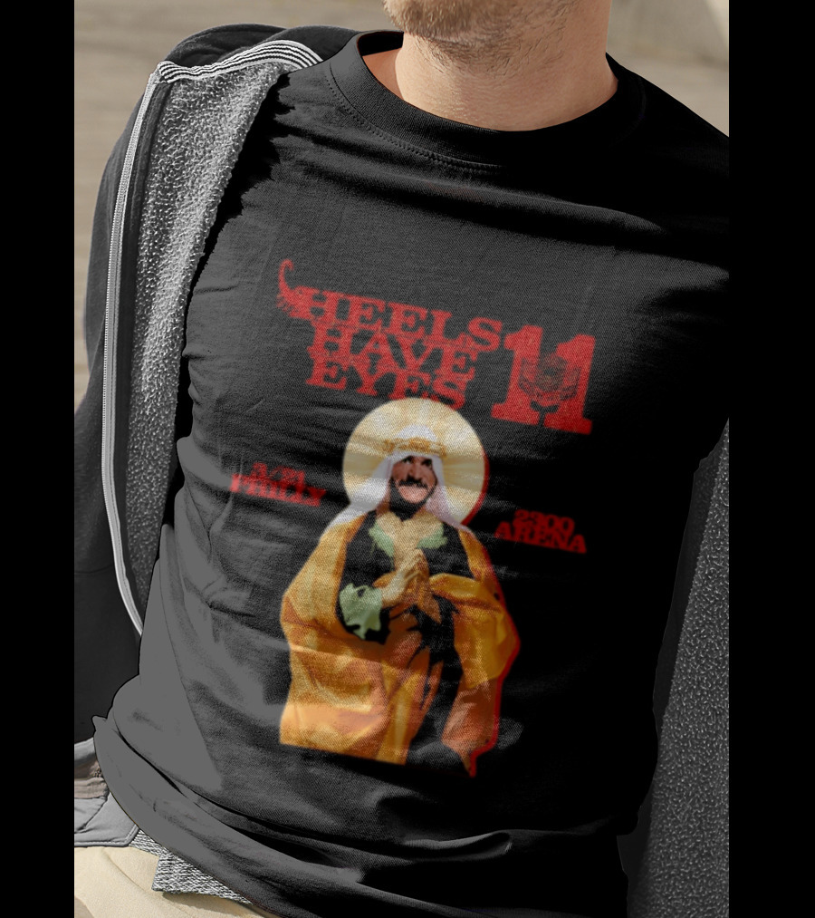 Heels Have Eyes 11 Philly 2300 Arena T-Shirt