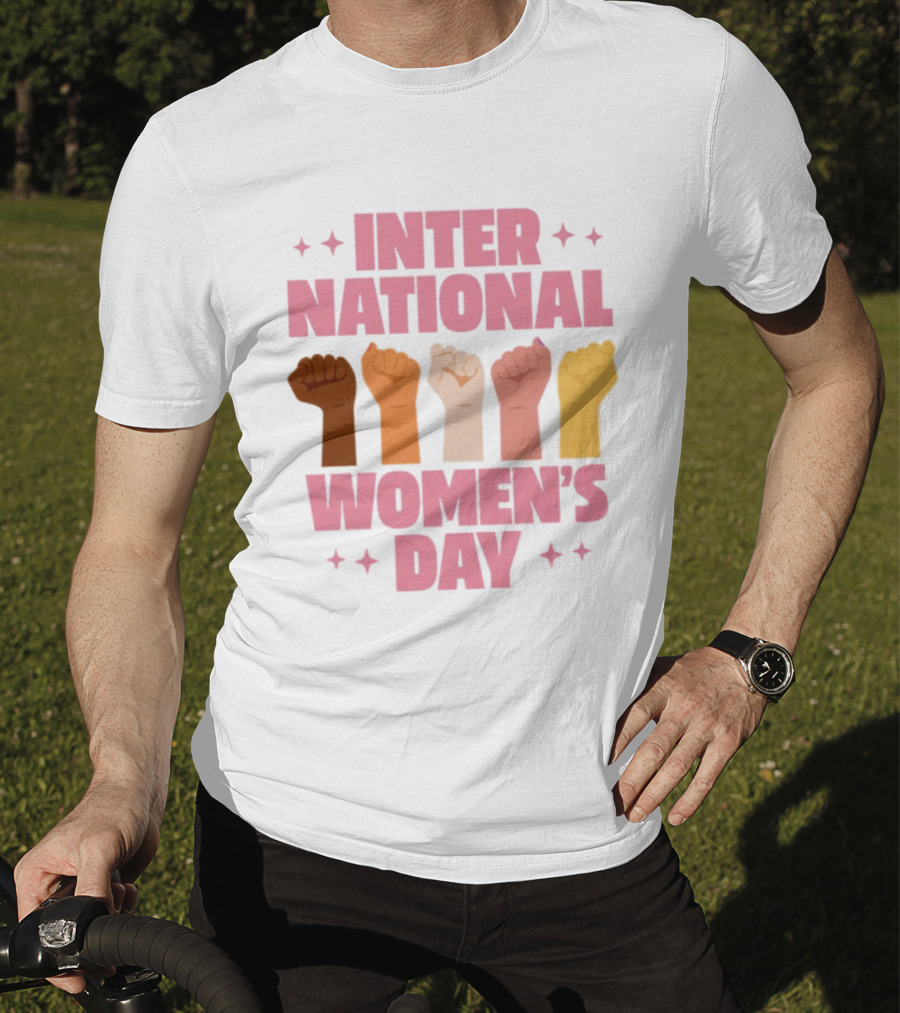 International Women's Day Raised Fists Empowerment Unity Celebration T-Shirt