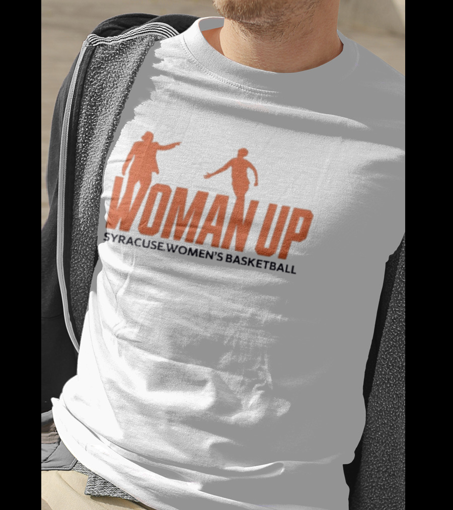 Syracuse Women's Basketball 2026 Woman Up T-Shirt