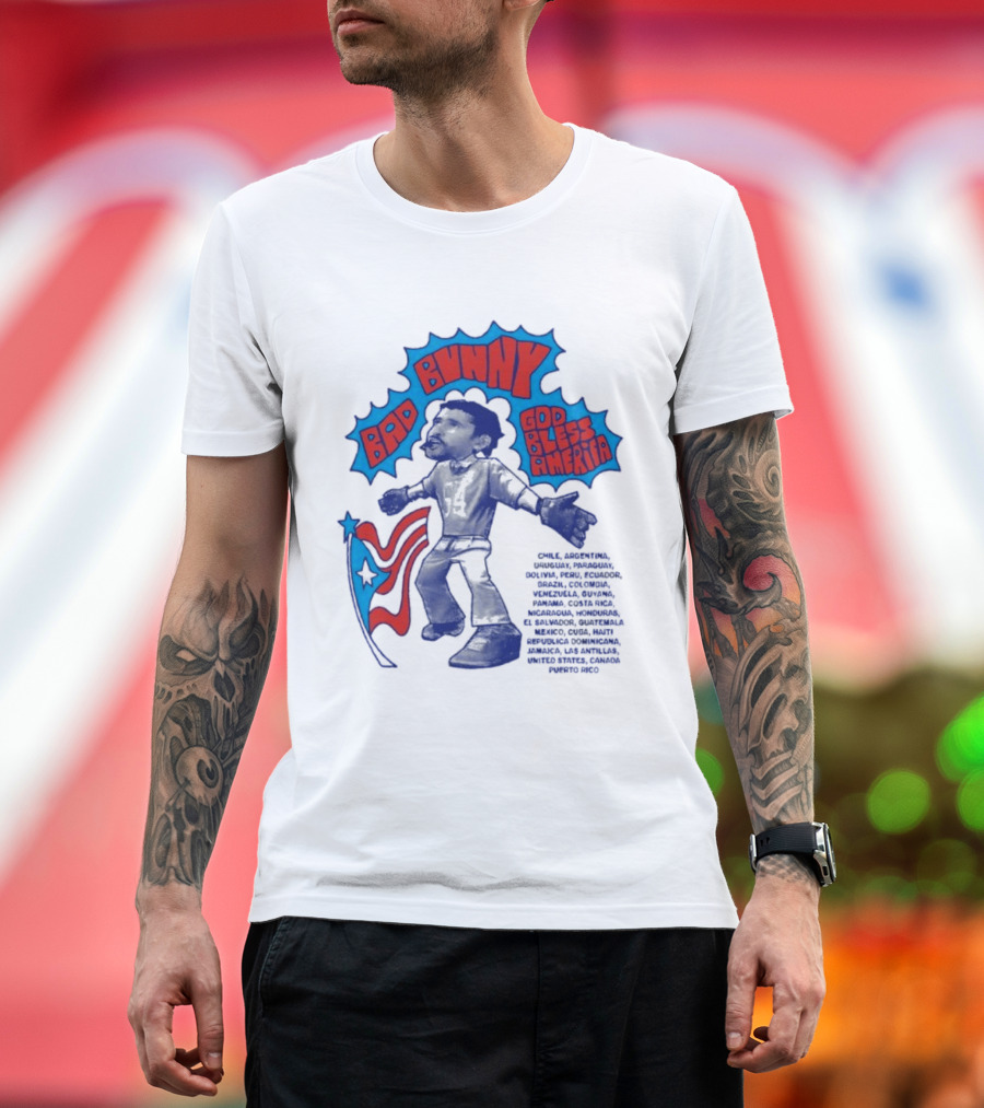 Bad Bunny God Bless America Featuring Puerto Rico Flag Map Of Americas T-Shirt