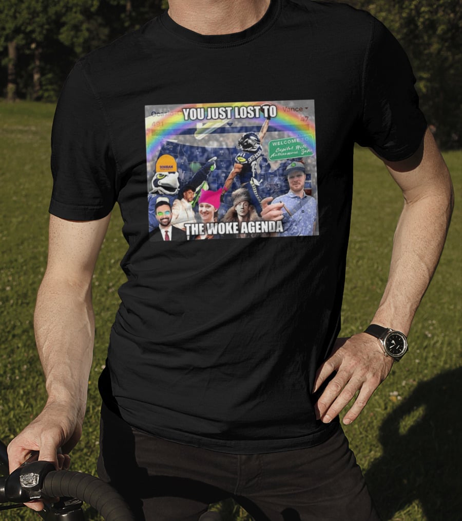 You Just Lost To The Woke Agenda Rainbow Capitol Hill Autonomous Zone Seattle Seahawks T-Shirt