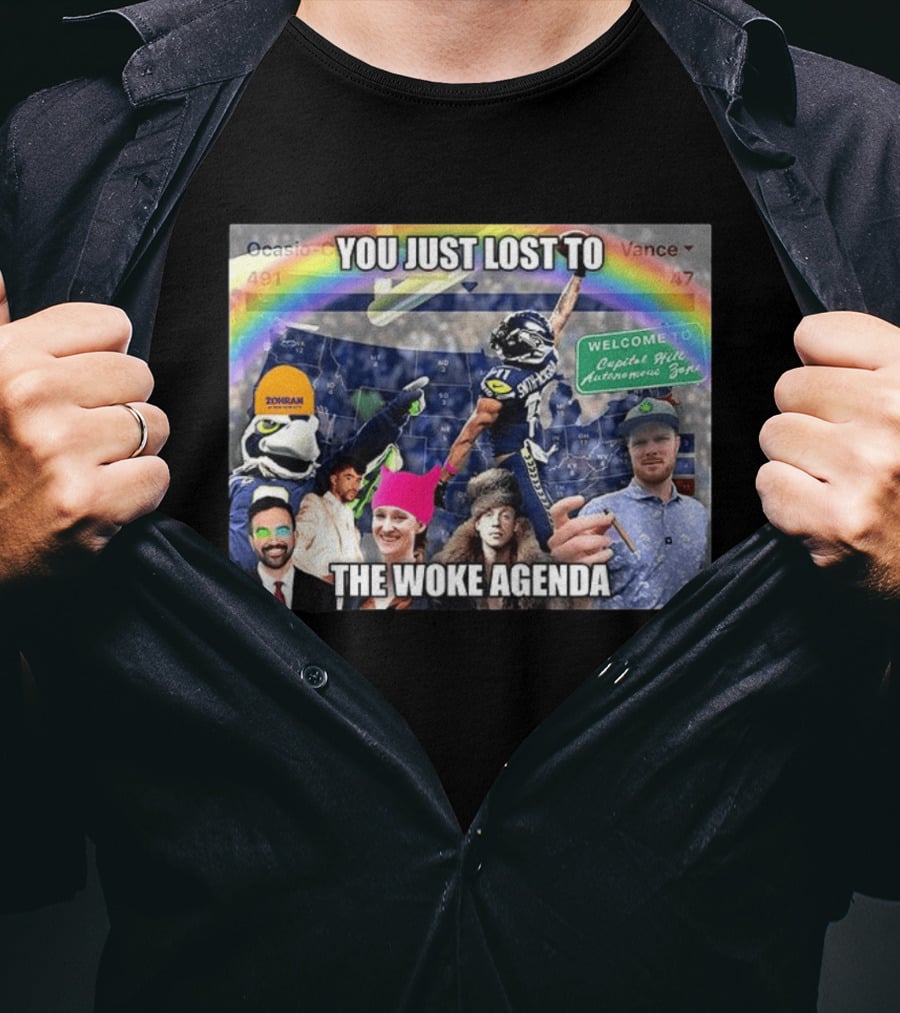 You Just Lost To The Woke Agenda Rainbow Capitol Hill Autonomous Zone Seattle Seahawks T-Shirt