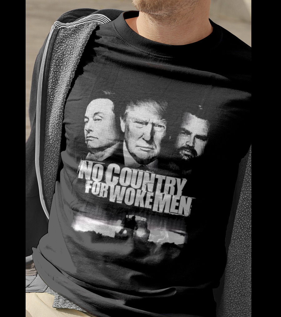 No Country For Woke Men Trump Musk Vance Faces T-Shirt