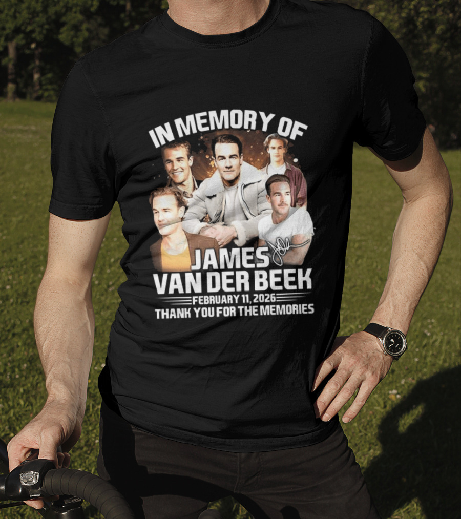 In Memory Of James Van Der Beek 1977 2026 Thank You For The Memories T-Shirt